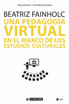 Una pedagogía virtual en el marco de los Estudios Culturales 