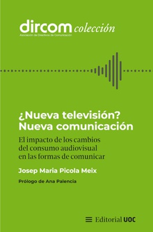 ¿Nueva televisión? Nueva comunicación