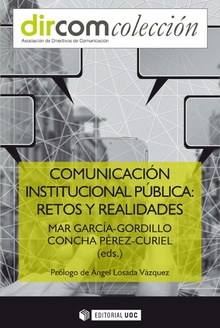 Comunicación institucional pública: retos y realidades