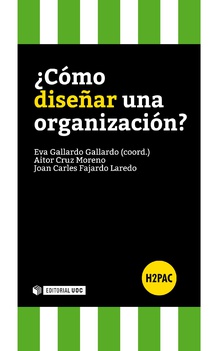 ¿Cómo diseñar una organización?