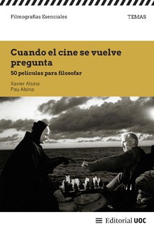 Cuando el cine se vuelve pregunta
