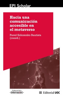 Hacia una comunicación accesible en el metaverso