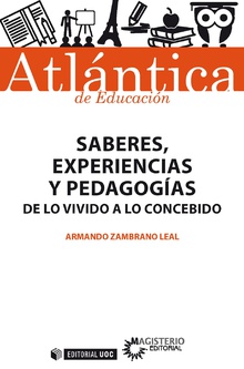 Saberes, experiencias y pedagogías