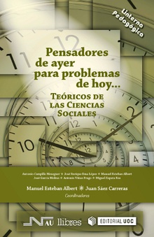 Pensadores de ayer para problemas de hoy: Teóricos de las Ciencias Sociales