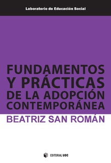 Fundamentos y prácticas de la adopción contemporánea