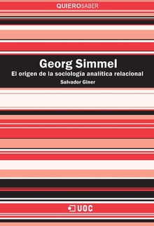 Georg Simmel. El origen de la sociología analítica relacional